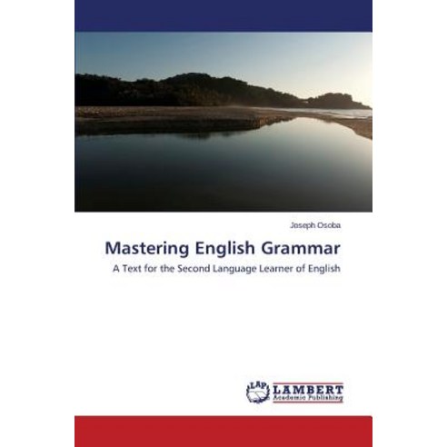 Mastering English Grammar Paperback, LAP Lambert Academic Publishing