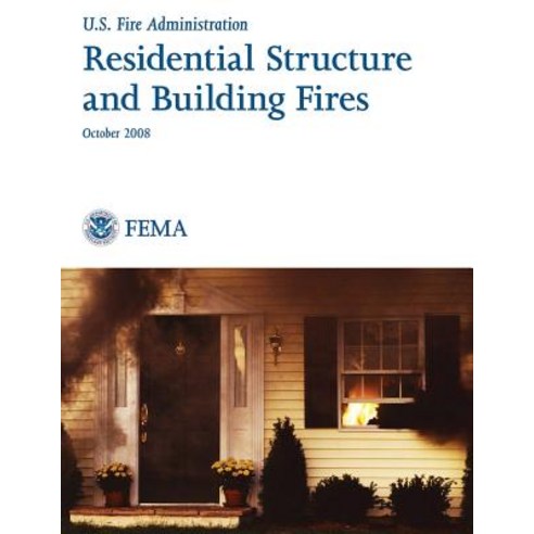 Residential Structure and Building Fires Paperback, Createspace
