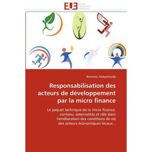 Responsabilisation Des Acteurs de Developpement Par La Micro Finance ...