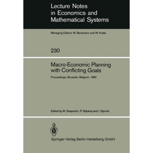 Macro-Economic Planning with Conflicting Goals: Proceedings of a Workshop Held at the Vrije Universite..., Springer