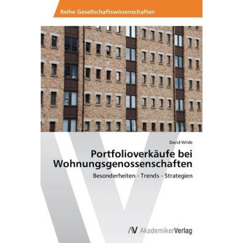 Portfolioverkaufe Bei Wohnungsgenossenschaften, AV Akademikerverlag