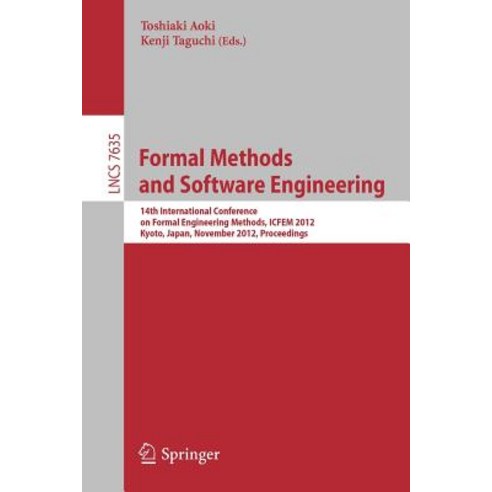 Formal Methods and Software Engineering: 14th International Conference on Formal Engineering Methods ..., Springer
