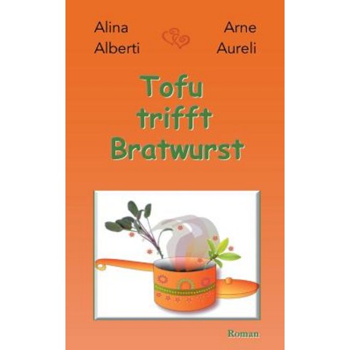 Tofu Trifft Bratwurst, Books on Demand