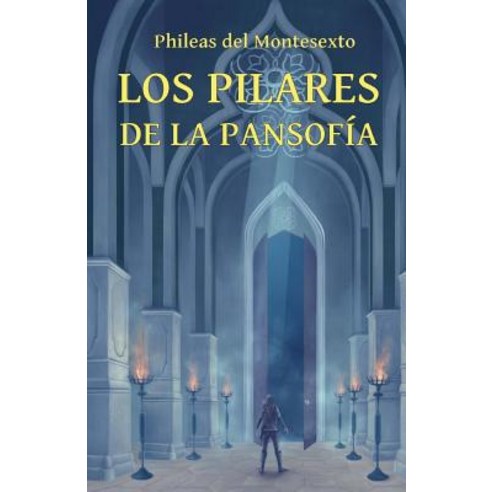 Los Pilares de La Pansofia, Opus Philosophicae Initiationis