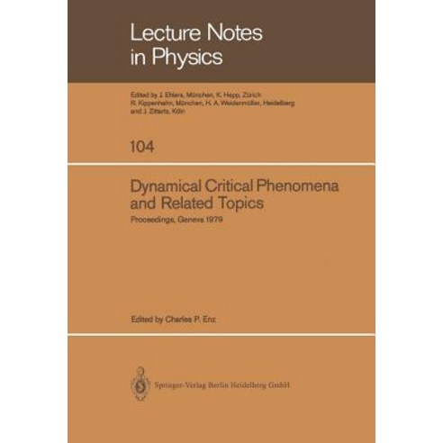 Dynamical Critical Phenomena and Related Topics: Proceedings of the International Conference Held at ..., Springer