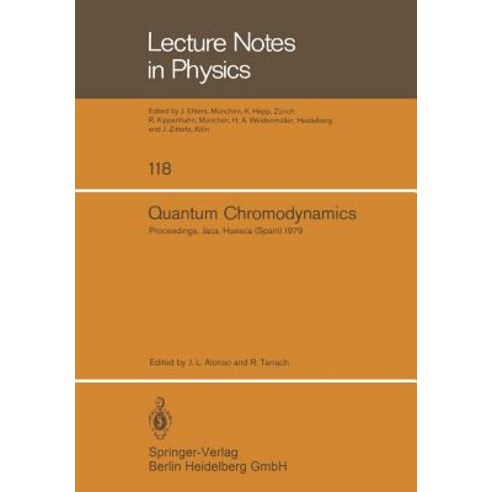 Quantum Chromodynamics: Proceedings of the X G.I.F.T. International Seminar on Theoretical Physics Hel..., Springer