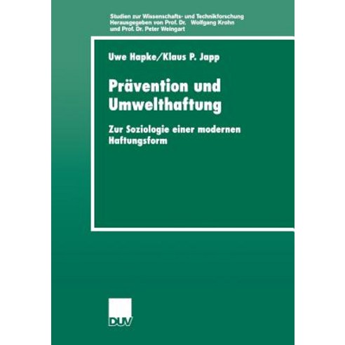 Pravention Und Umwelthaftung, Deutscher Universitatsverlag