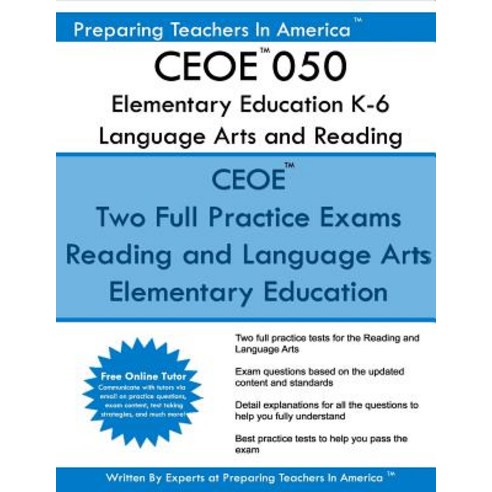 Ceoe 050 Elementary Education Language Arts and Reading: Ceoe Elementary Education Language Arts and R..., Createspace Independent Publishing Platform