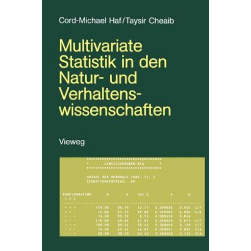 Multivariate Statistik in Den Natur- Und Verhaltenswissenschaften: Eine Einfuhrung Mit Basic-Programme..., Vieweg+teubner Verlag
