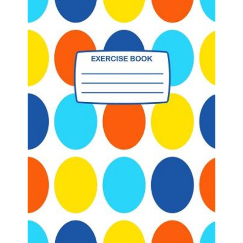 Exercise Book: Large Exercise Book with Multicoloured Polka Dots 80 ...