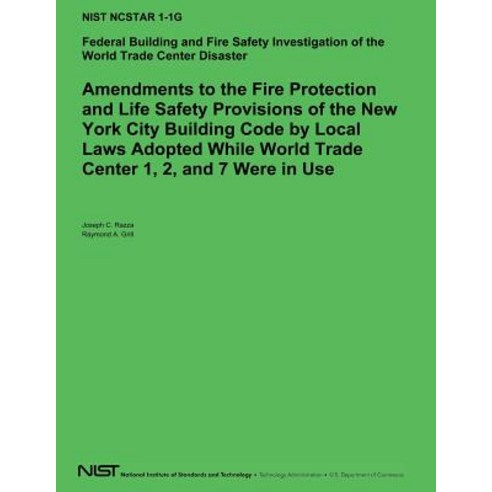 Amendements to the Fire Protection and Life Safety Provisions of the New York City Building Code by Lo..., Createspace Independent Publishing Platform