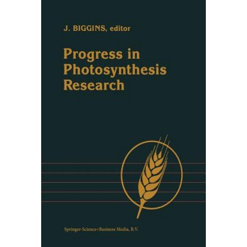 Progress in Photosynthesis Research: Volume 3 Proceedings of the Viith International Congress on Photo..., Springer