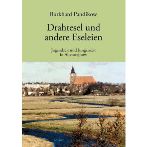 Drahtesel Und Andere Eseleien, Books on Demand