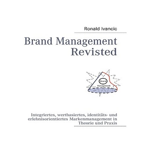 Brand Management Revisted, Books on Demand
