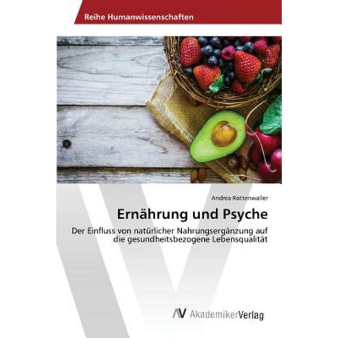 Ernahrung Und Psyche, AV Akademikerverlag