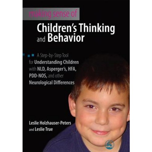 Making Sense of Children''s Thinking and Behavior Paperback, Jessica Kingsley Publishers Ltd