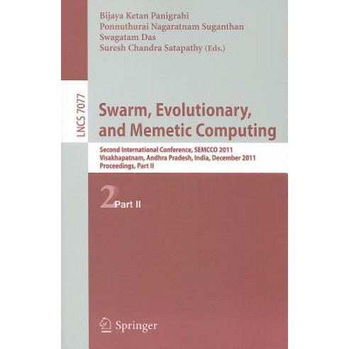 Swarm Evolutionary and Memetic Computing: Second International Conference SEMCCO 2011 Visakhapatnam..., Springer