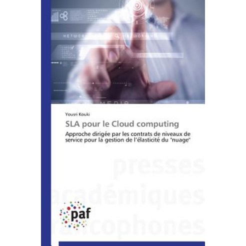 Sla Pour Le Cloud Computing, Academiques