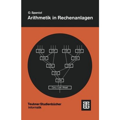 Arithmetik in Rechenanlagen: Logik Und Entwurf, Vieweg+teubner Verlag