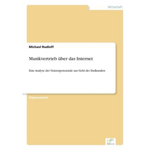 Musikvertrieb Uber Das Internet, Diplom.de