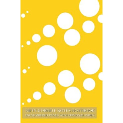 Nifty Cornell Notes Notebook 120 Numbered Pages with Personal Index: Dewdrops Notebook for Cornell Not..., Createspace Independent Publishing Platform