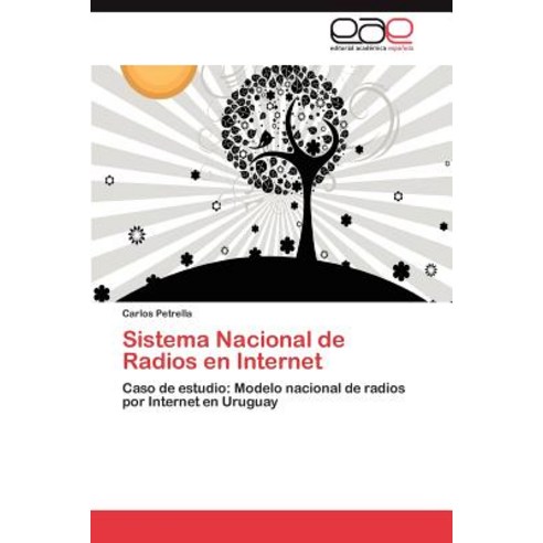 Sistema Nacional de Radios En Internet, Eae Editorial Academia Espanola