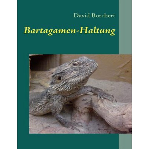 Bartagamen-Haltung, Books on Demand