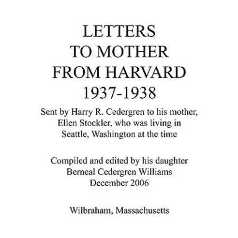 Letters to Mother from Harvard 1937-1938 Paperback, Trafford Publishing