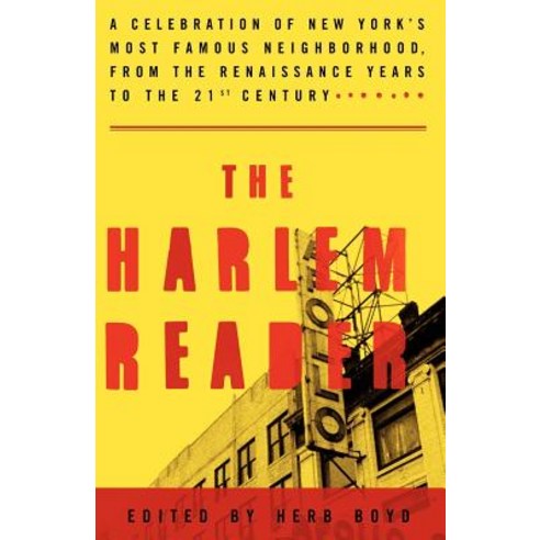 The Harlem Reader: A Celebration of New York''s Most Famous ...
