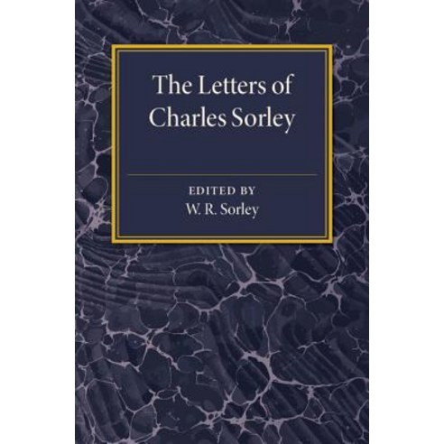 The Letters of Charles Sorley, Cambridge University Press