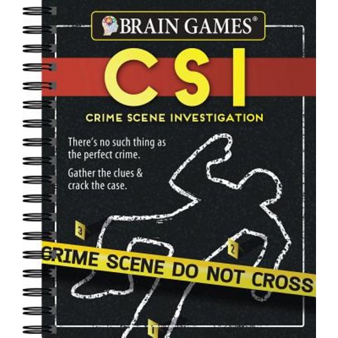 Brain Games Crime Scene Investigations: There''s No Such Thing as the Perfect Crime. Gather the Clues &..., Publications International, Ltd.