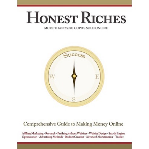 Honest Riches, Holly Mann Publishing