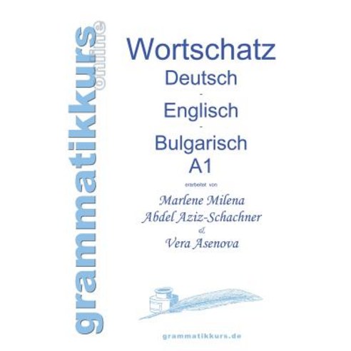 Worterbuch Deutsch - Englisch - Bulgarisch A1, Books on Demand