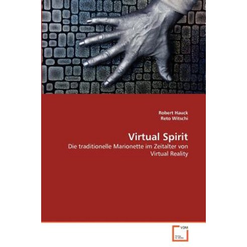 Virtual Spirit, VDM Verlag