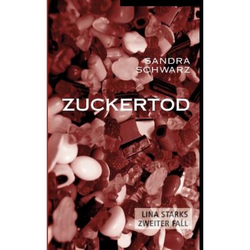 Zuckertod, Books on Demand