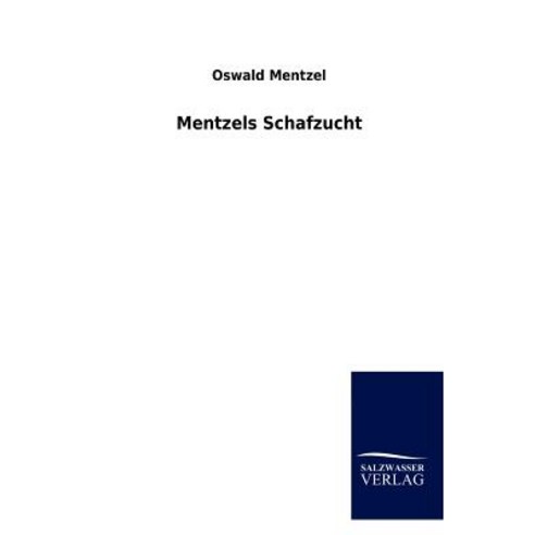 Mentzels Schafzucht, Salzwasser-Verlag Gmbh