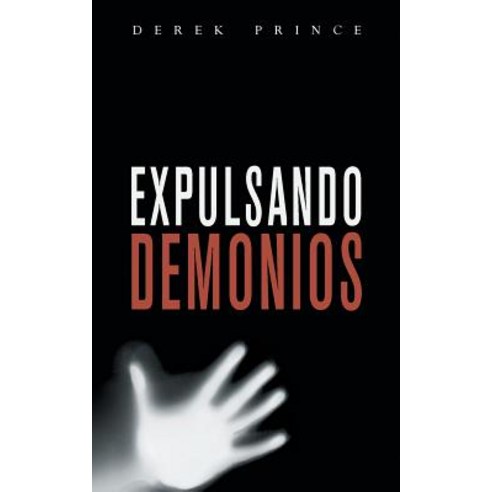 Expelling Demons - Spanish, Dpm-UK