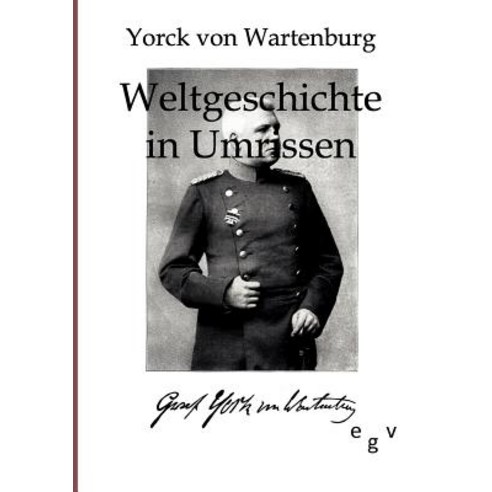 Weltgeschichte in Umrissen, Salzwasser-Verlag Gmbh