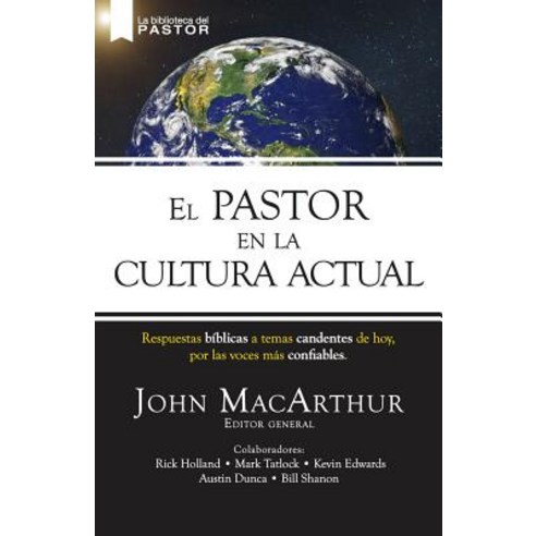 El Pastor En La Cultura Actual, Nivel Uno
