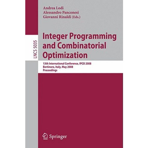 Integer Programming and Combinatorial Optimization: 13th International ...