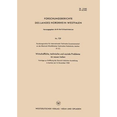 Wirtschaftliche Technische Und Soziale Probleme Im Neuen Indien: Vortrage Zur Eroffnung Der Deutsch-I..., Vs Verlag Fur Sozialwissenschaften