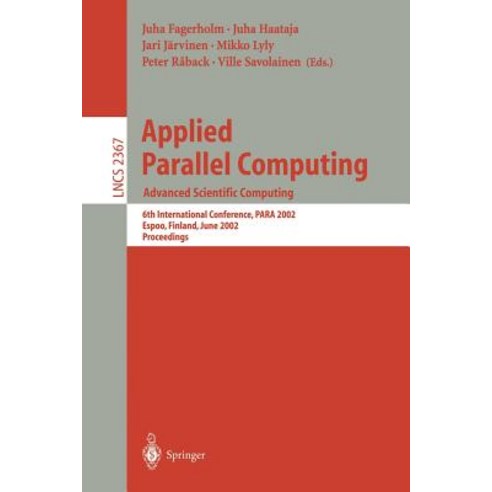 Applied Parallel Computing: Advanced Scientific Computing: 6th ...