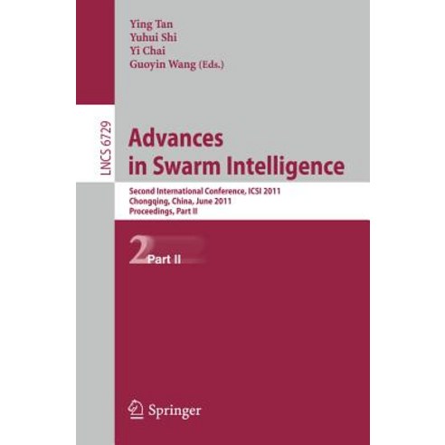 Advances in Swarm Intelligence Part II: Second International Conference ICSI 2011 Chongqing China ..., Springer