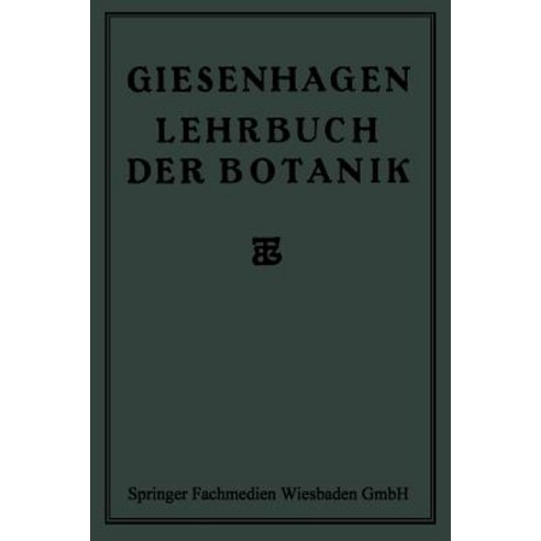 Lehrbuch Der Botanik, Vieweg+teubner Verlag