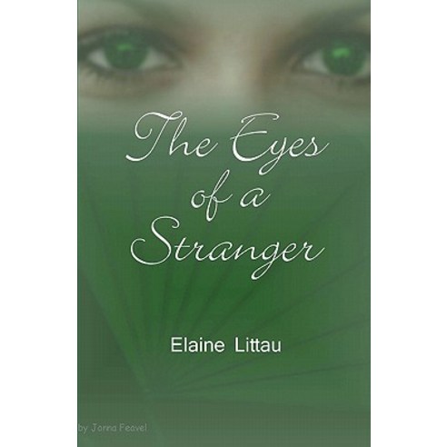 The Eyes of a Stranger Paperback, Createspace Independent Publishing Platform