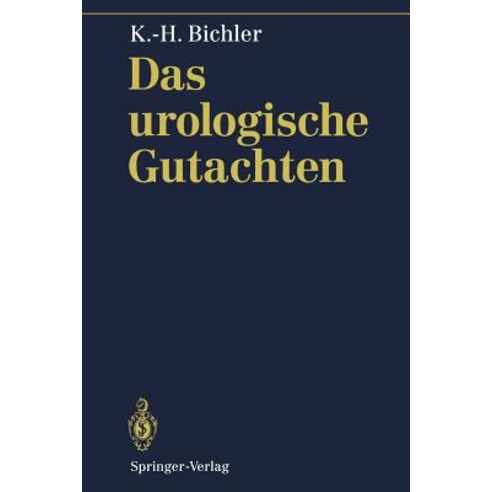 Das Urologische Gutachten Paperback, Springer