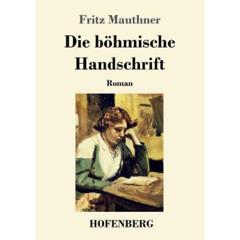 Die Bhmische Handschrift Paperback, Hofenberg
