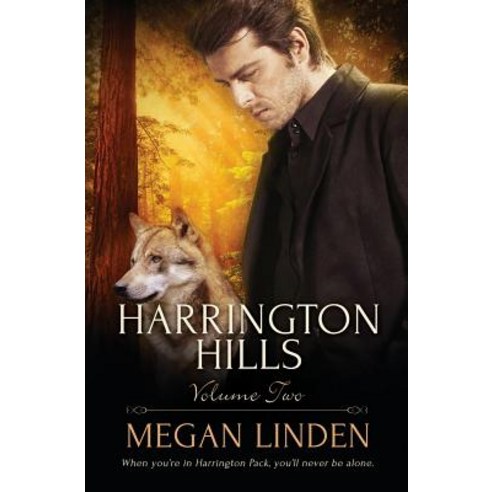 Harrington Hills: Volume 2 Paperback, Pride & Company