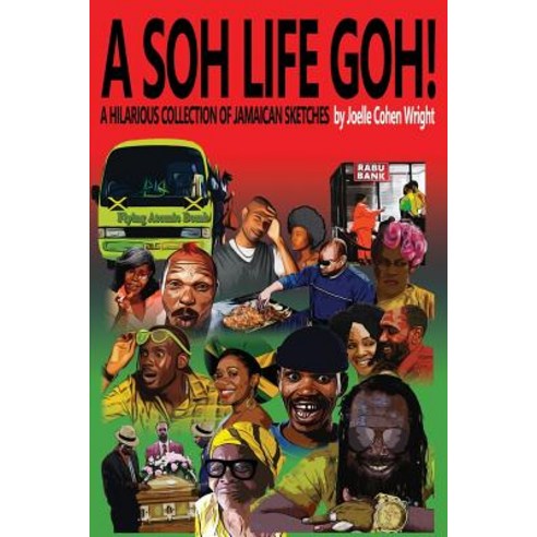 A Soh Life Goh! Paperback, Ackeepod Publishing