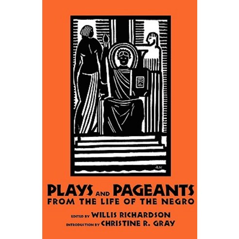 Plays and Pageants from the Life of the Negro Paperback, University Press of Mississippi